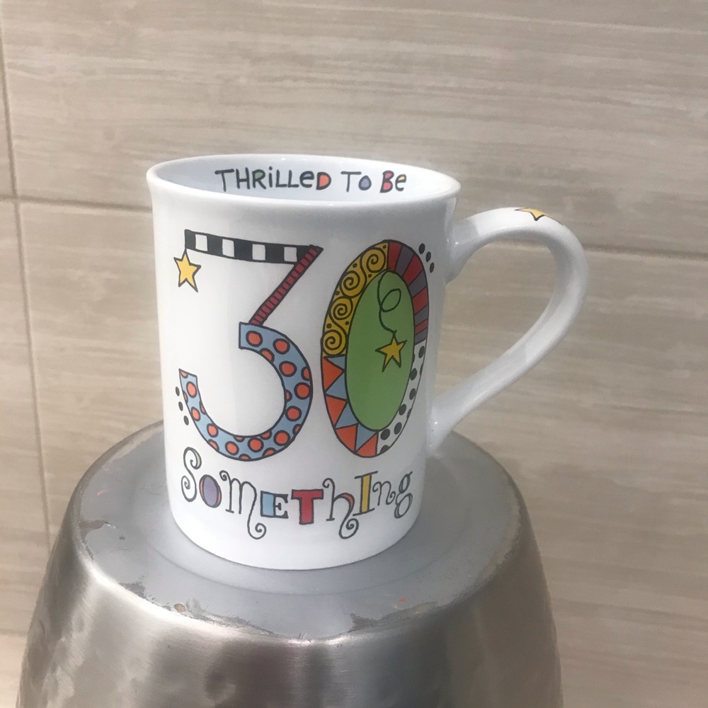 30 Something Mug